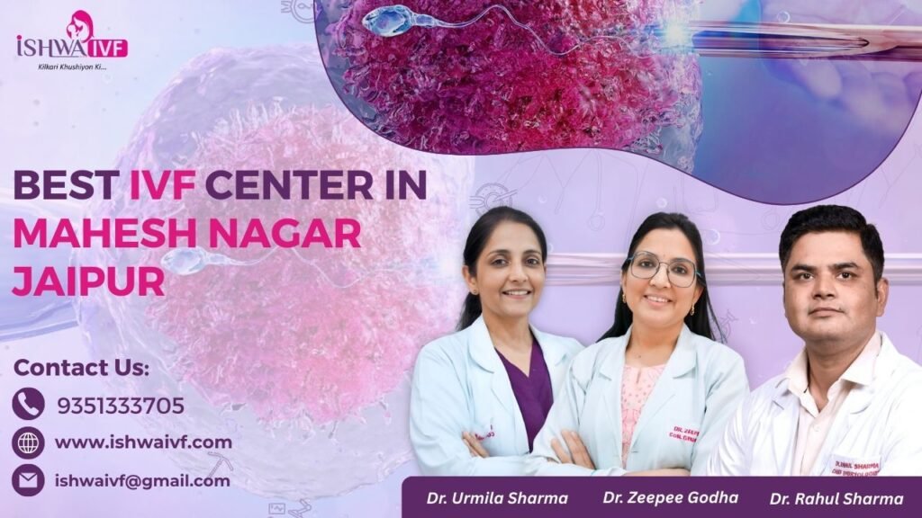 Best IVF Center in Mahesh Nagar Jaipur